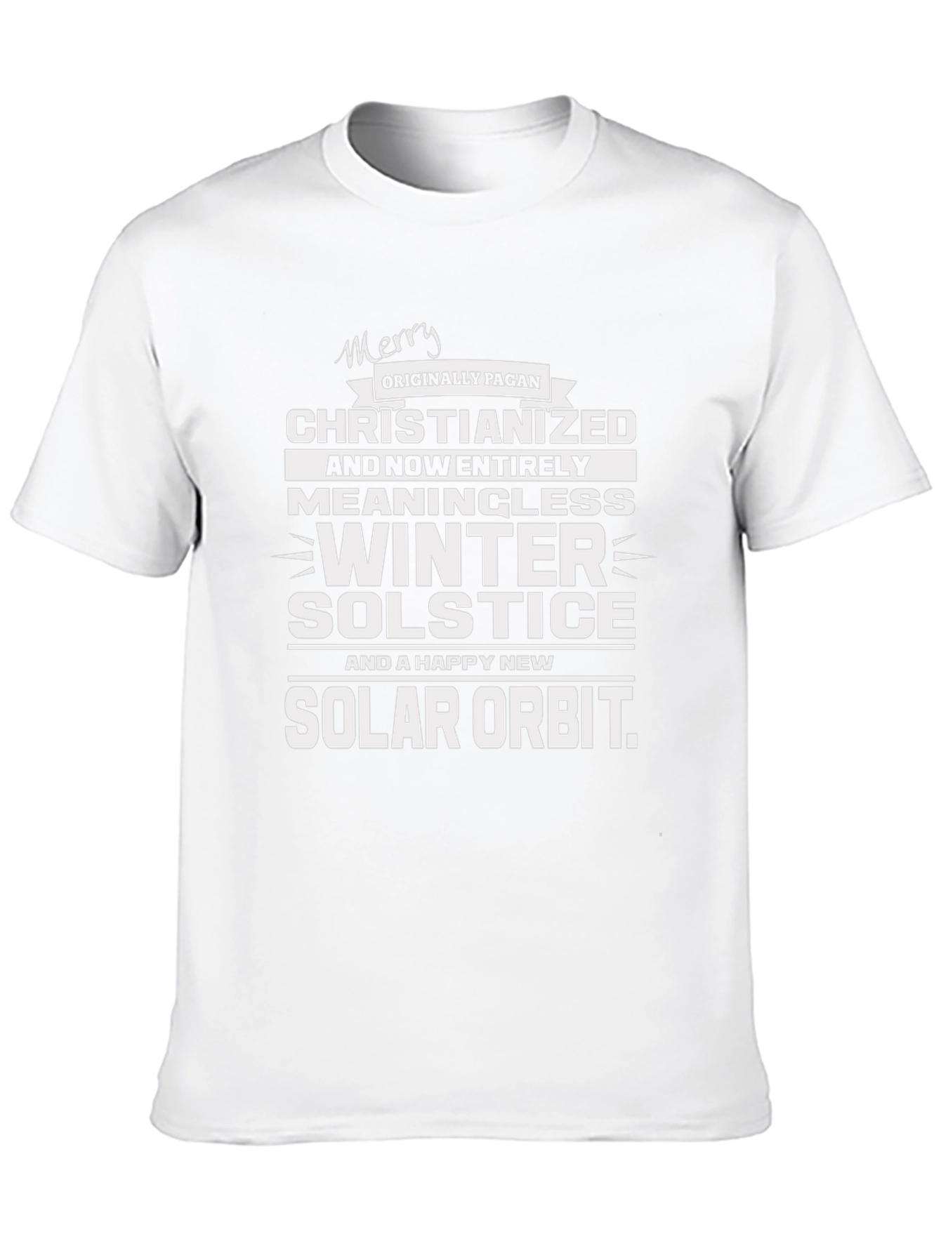 Merry Pagan Christianized Winter Solstice T-Shirt