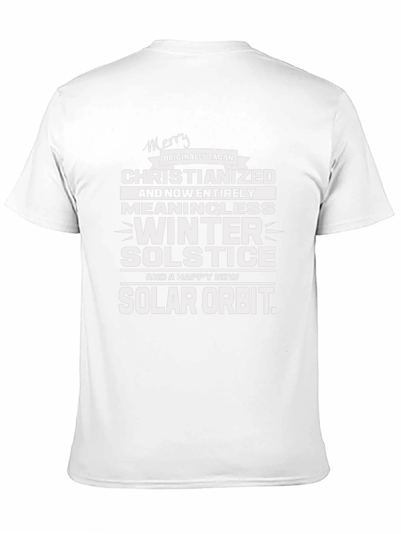 Merry Pagan Christianized Winter Solstice T-Shirt