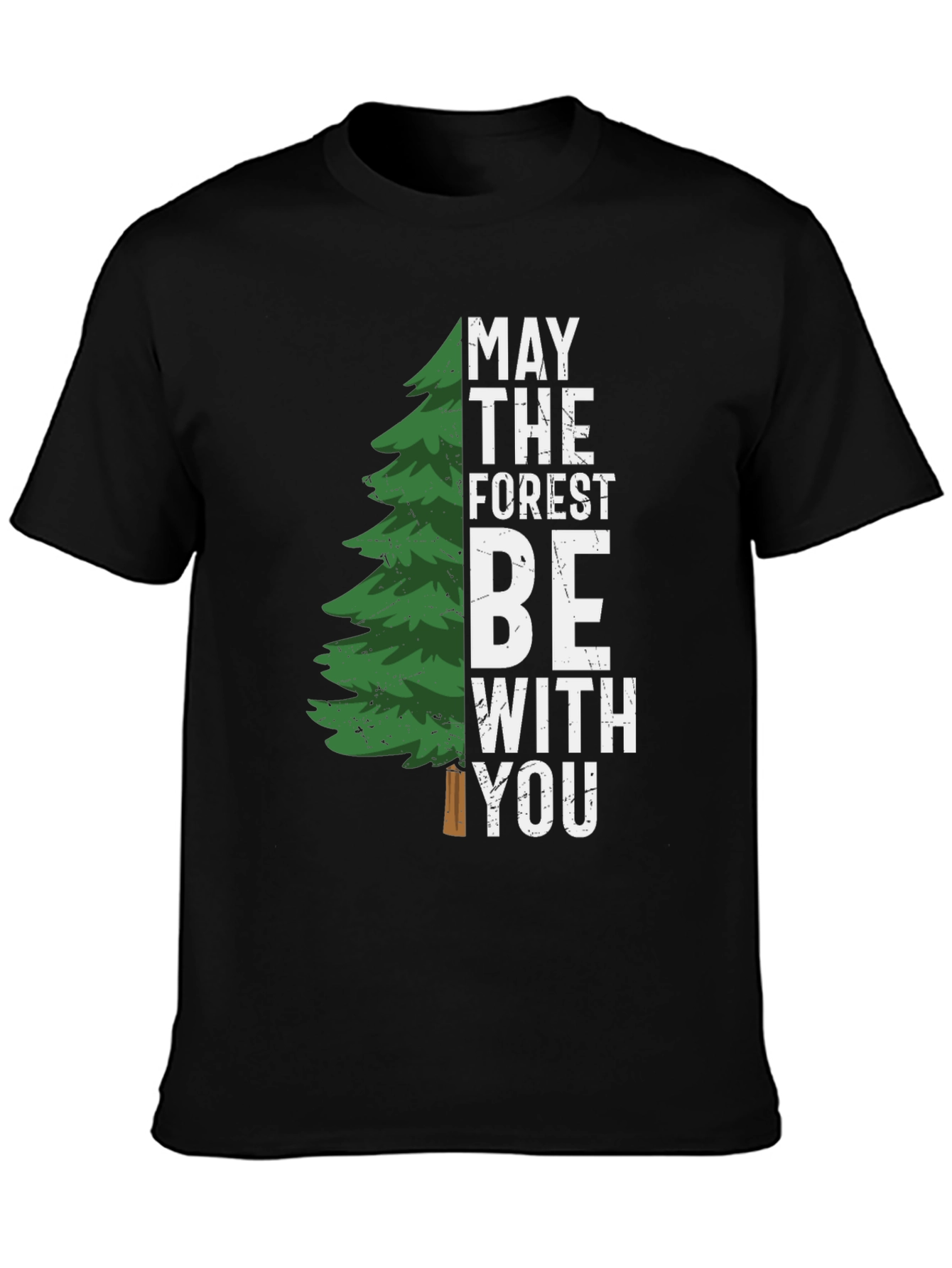 May the Forest Be With You Graphic Tee