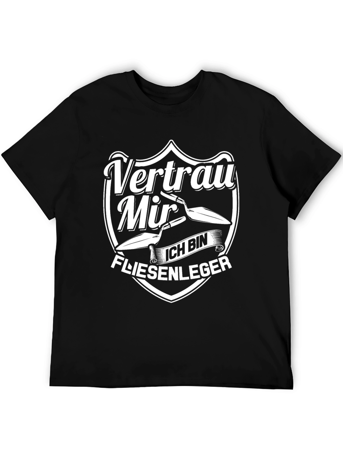 Vertrau Mir Ich Bin Fliesenleger T-Shirt