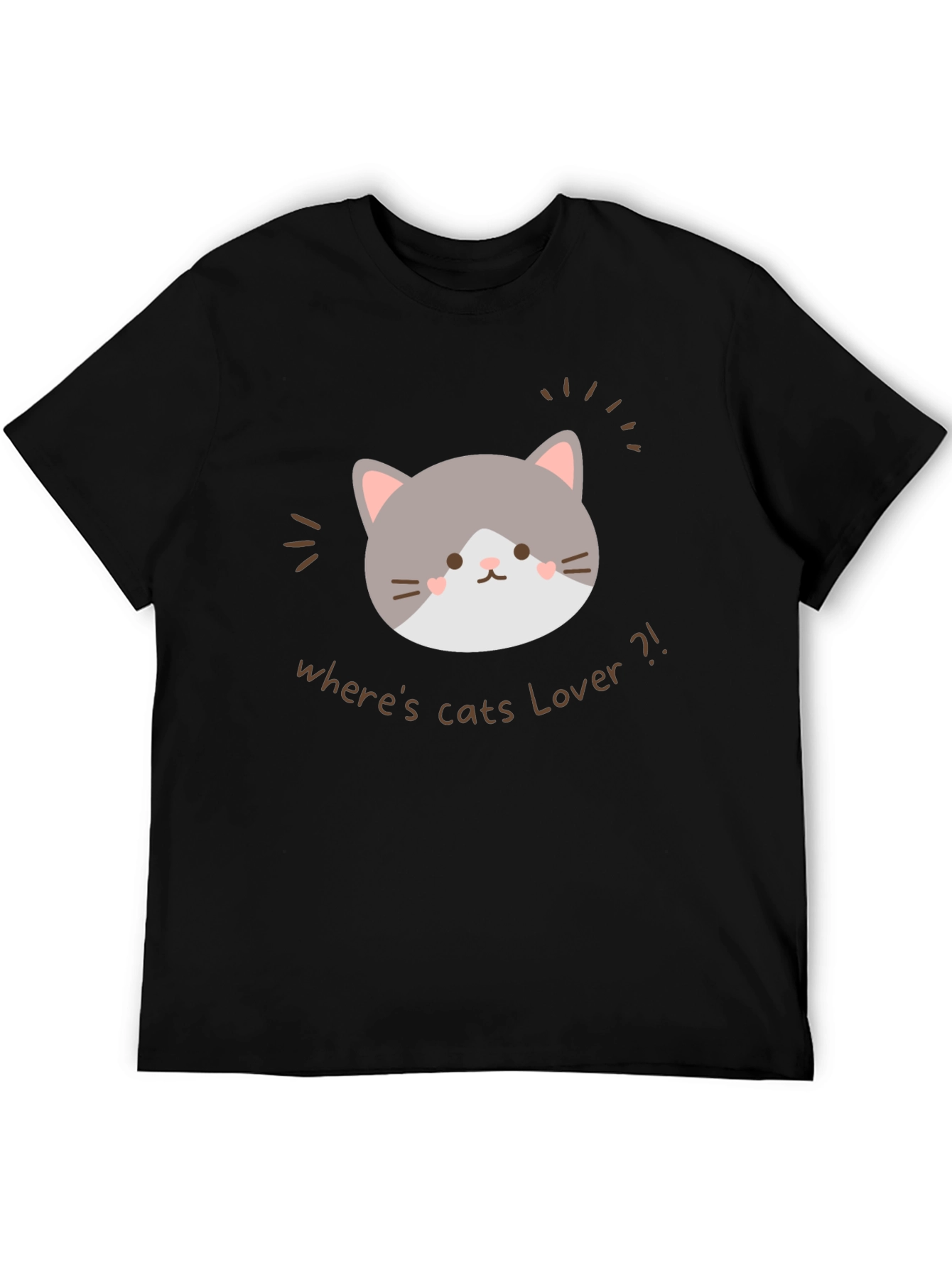 Cute Cat Lover Graphic T-Shirt - Wheres Cats Lover?!