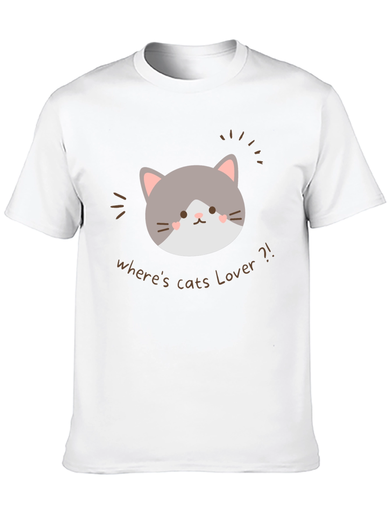 Cute Cat Lover Graphic T-Shirt - Wheres Cats Lover?!