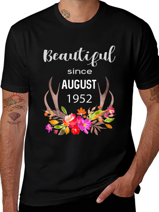 Beautiful Since August 1952 T-Shirt