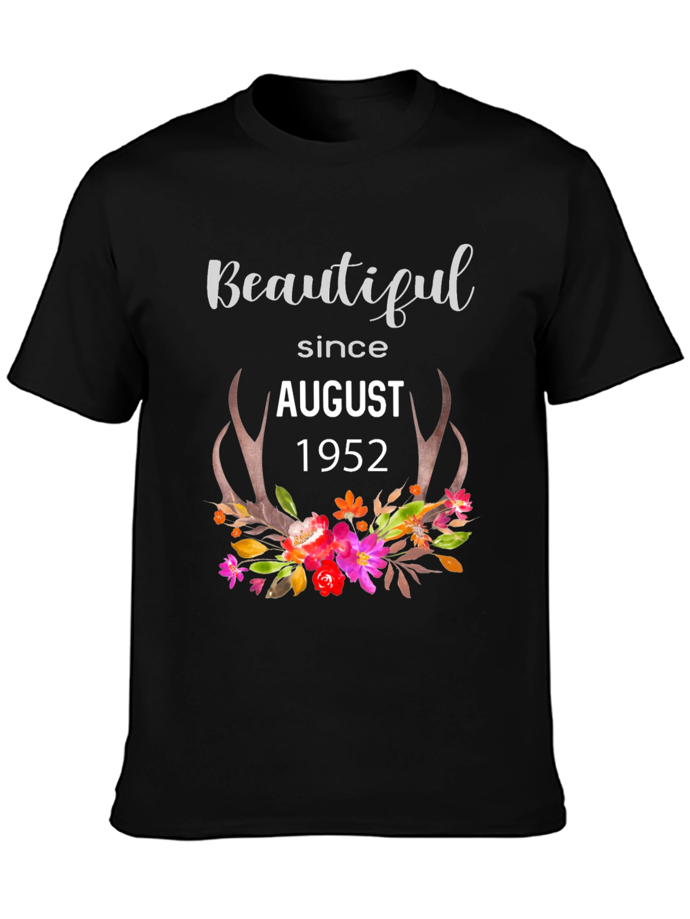 Beautiful Since August 1952 T-Shirt