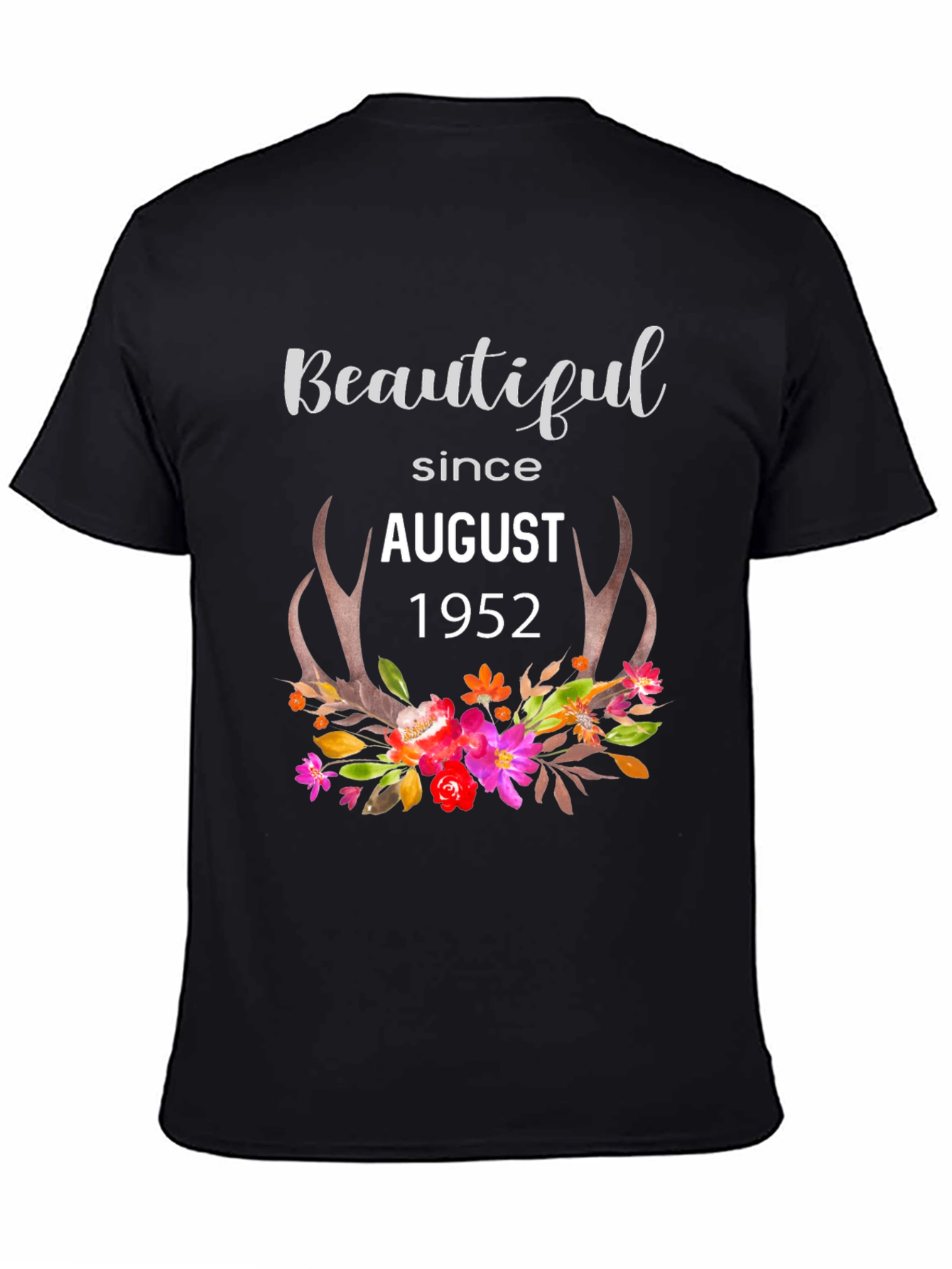Beautiful Since August 1952 T-Shirt