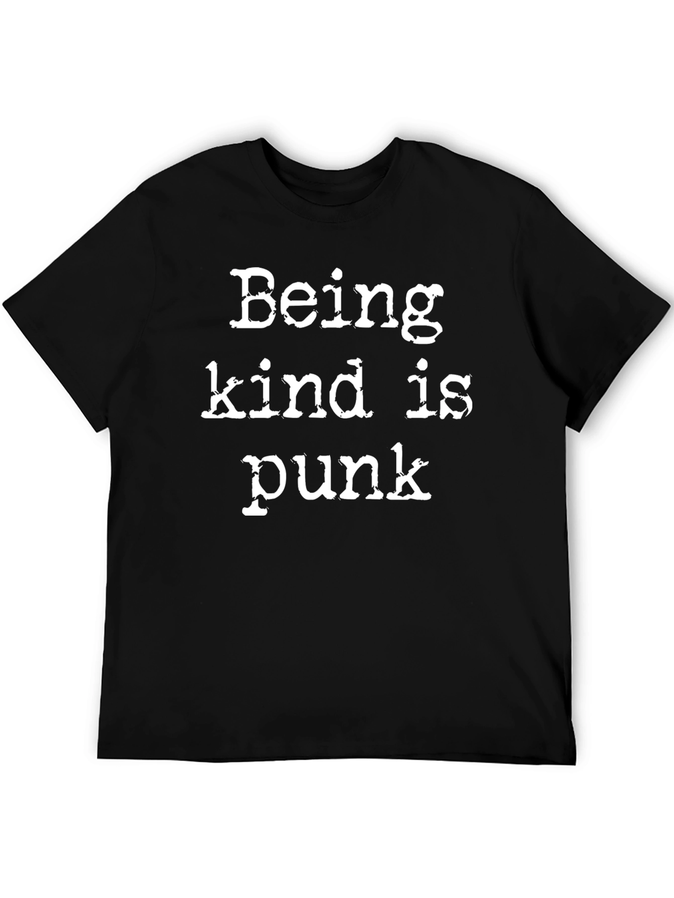 Being Kind Is Punk T-Shirt