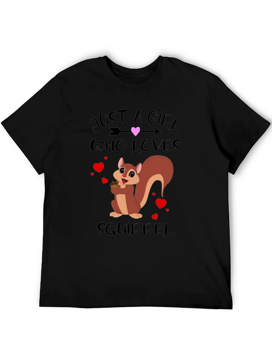 Squirrel Lover Graphic Tee - Just a Girl Who Loves Squirrels