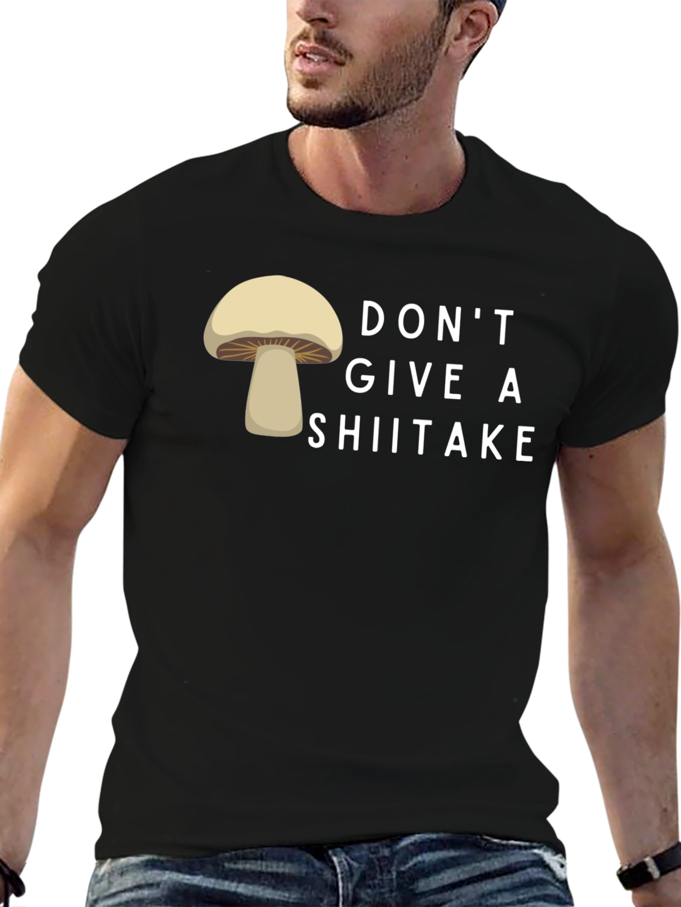 Dont Give a Shiitake T-Shirt