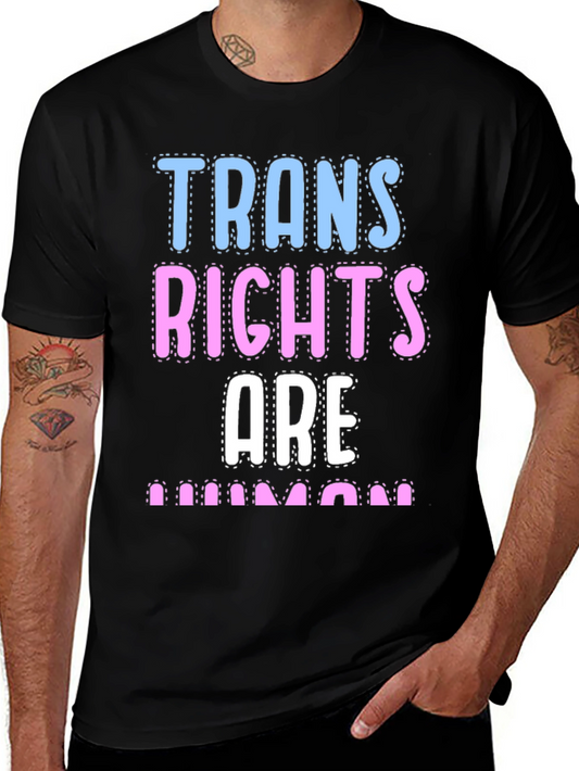 Trans Rights Are Human T-Shirt
