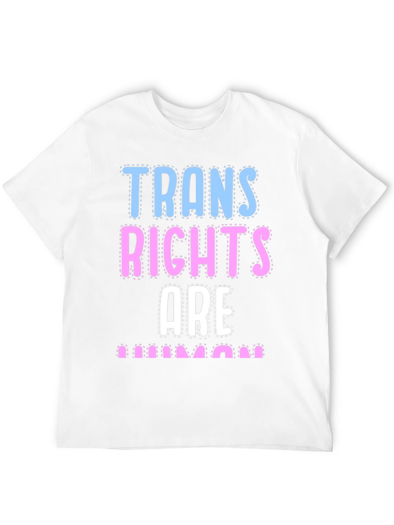 Trans Rights Are Human T-Shirt