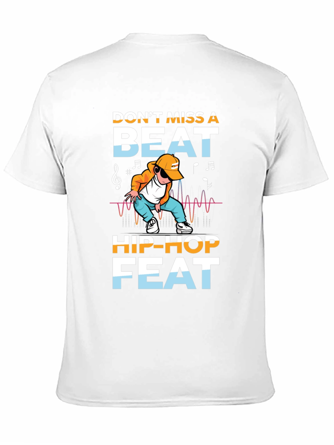 Dont Miss A Beat Hip-Hop Feat Graphic Tee