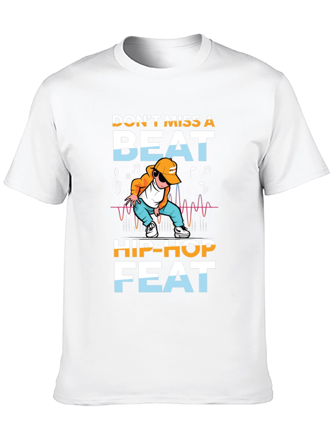 Dont Miss A Beat Hip-Hop Feat Graphic Tee
