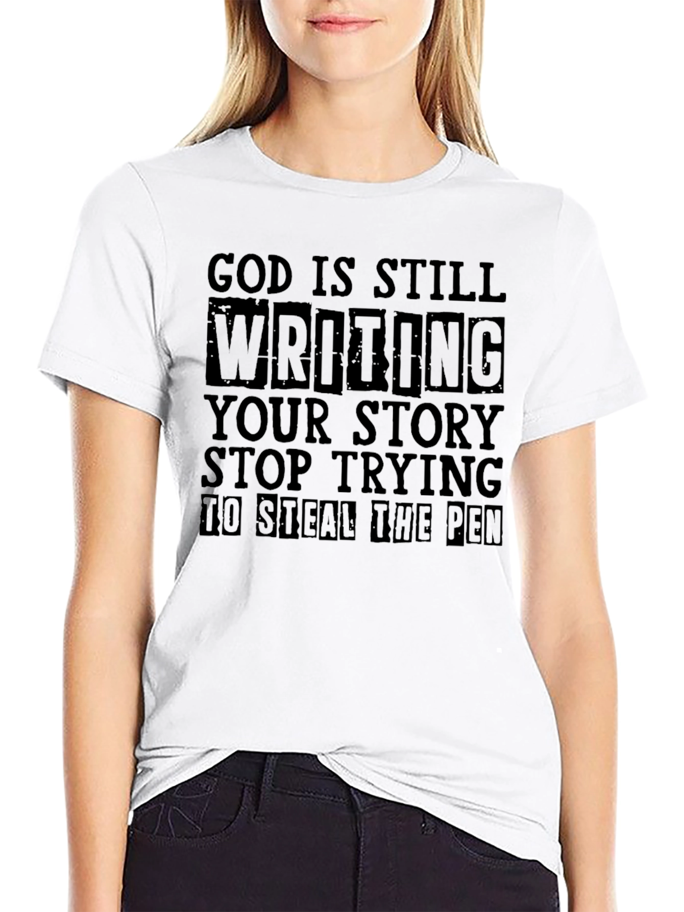 God Is Still Writing Your Story T-Shirt