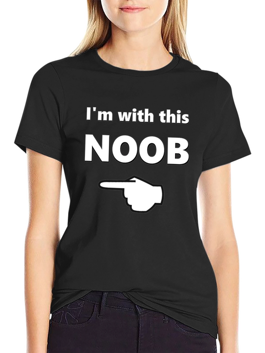 Im with this Noob T-Shirt - Funny Gamer Tee