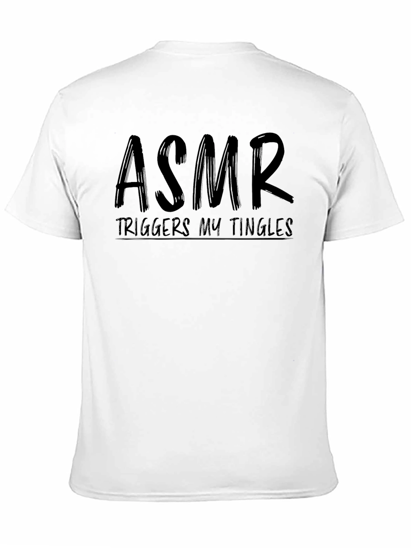 ASMR Triggers My Tingles Black T-Shirt