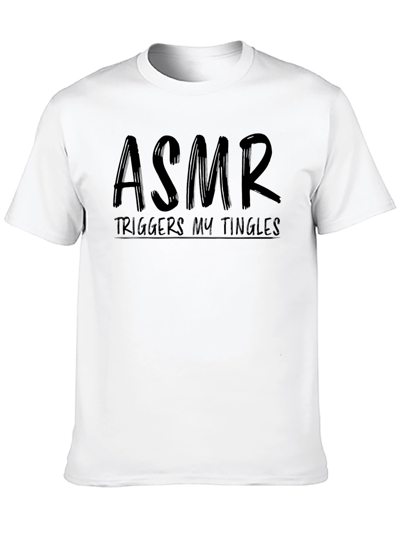 ASMR Triggers My Tingles Black T-Shirt