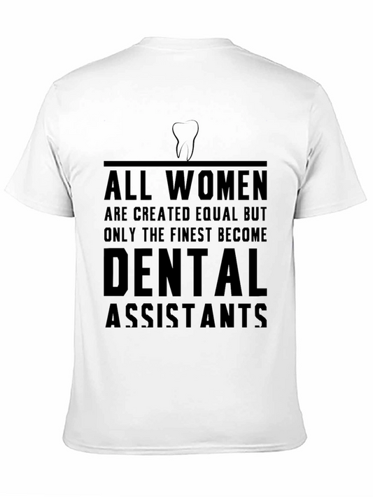 Dental Assistant Womens T-Shirt
