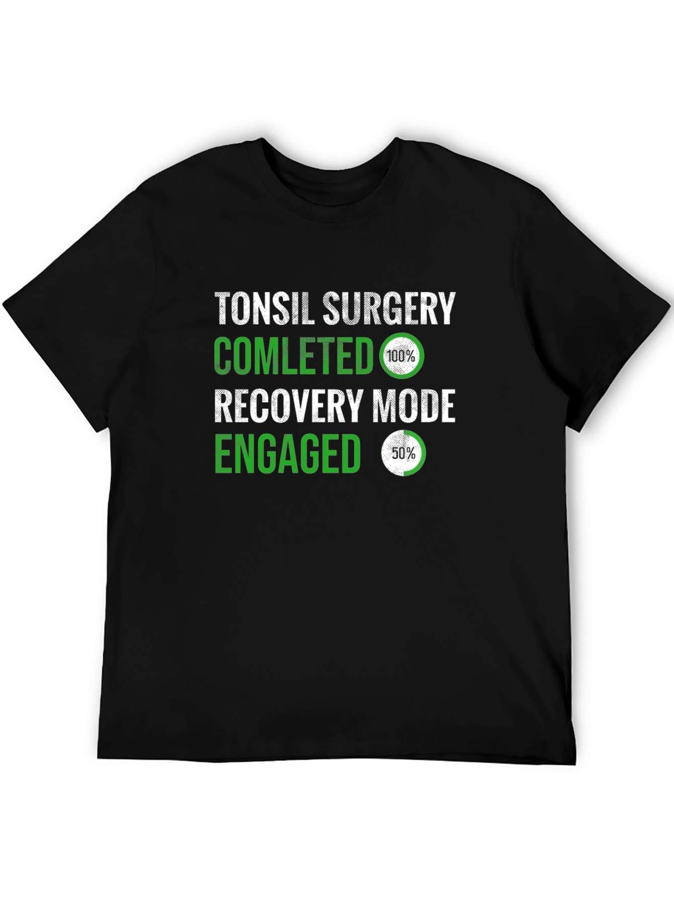 Tonsil Surgery Recovery Mode T-Shirt