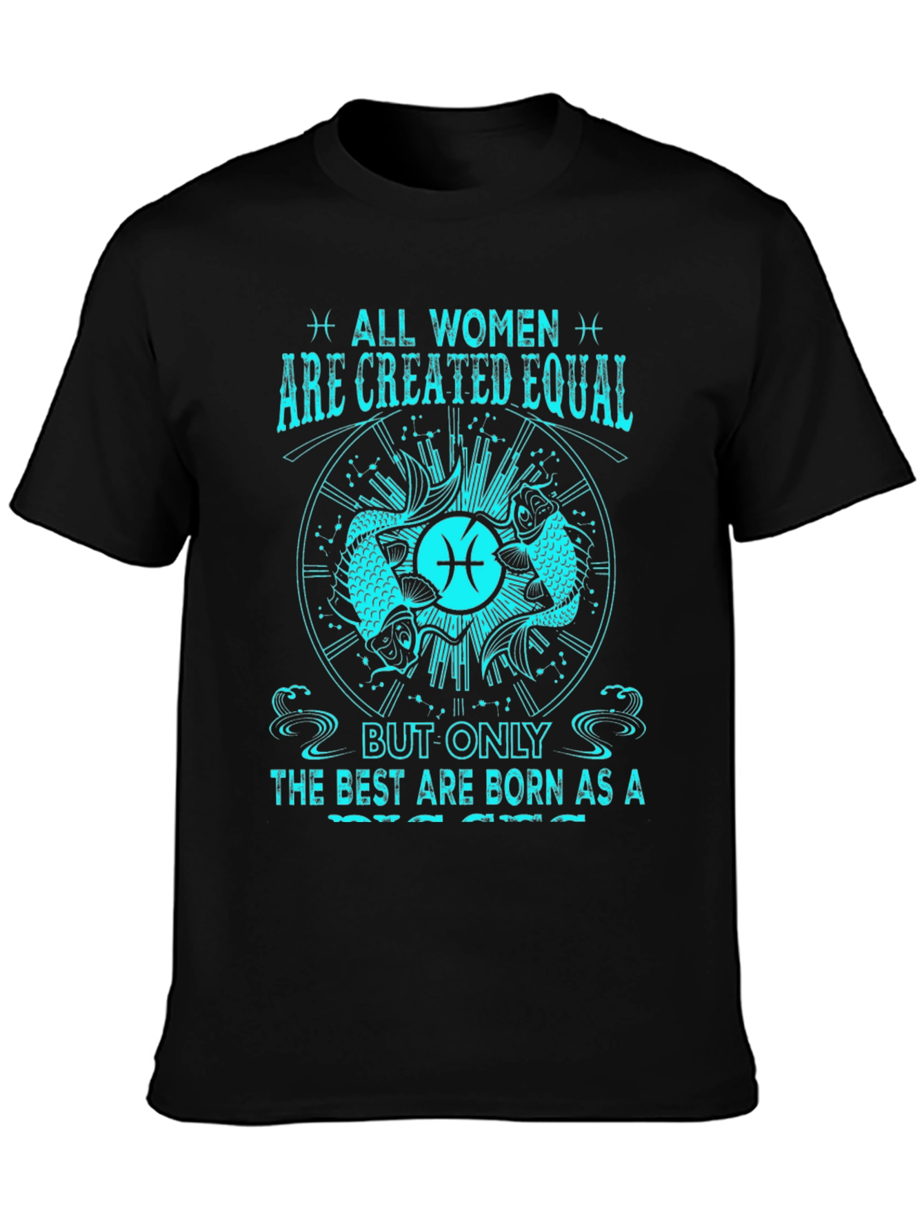 Pisces Zodiac Womens T-Shirt - Equal But Best