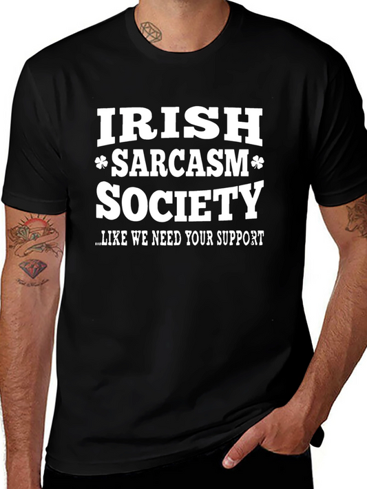 Irish Sarcasm Society T-Shirt - Funny Graphic Tee