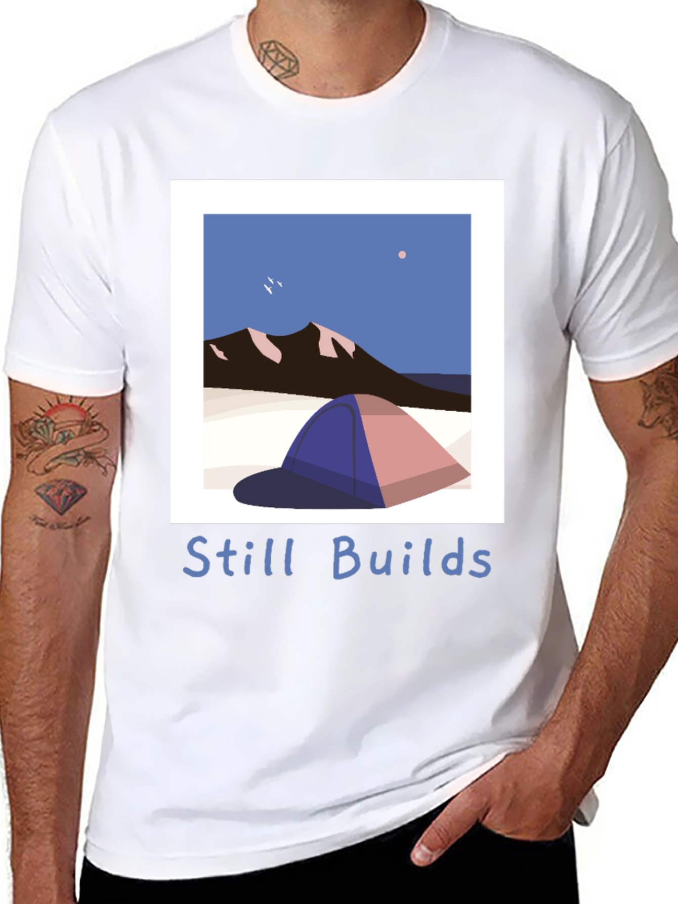 Still Builds Camping T-Shirt