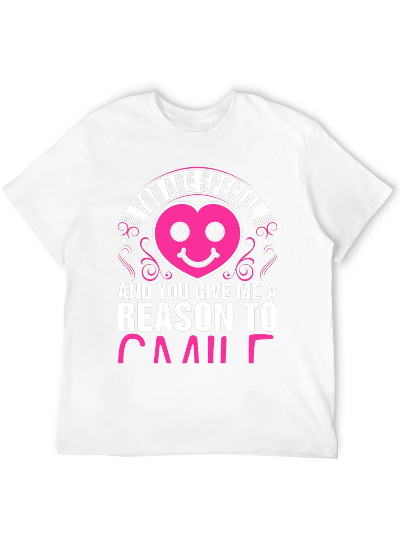 You are Special Graphic T-Shirt
