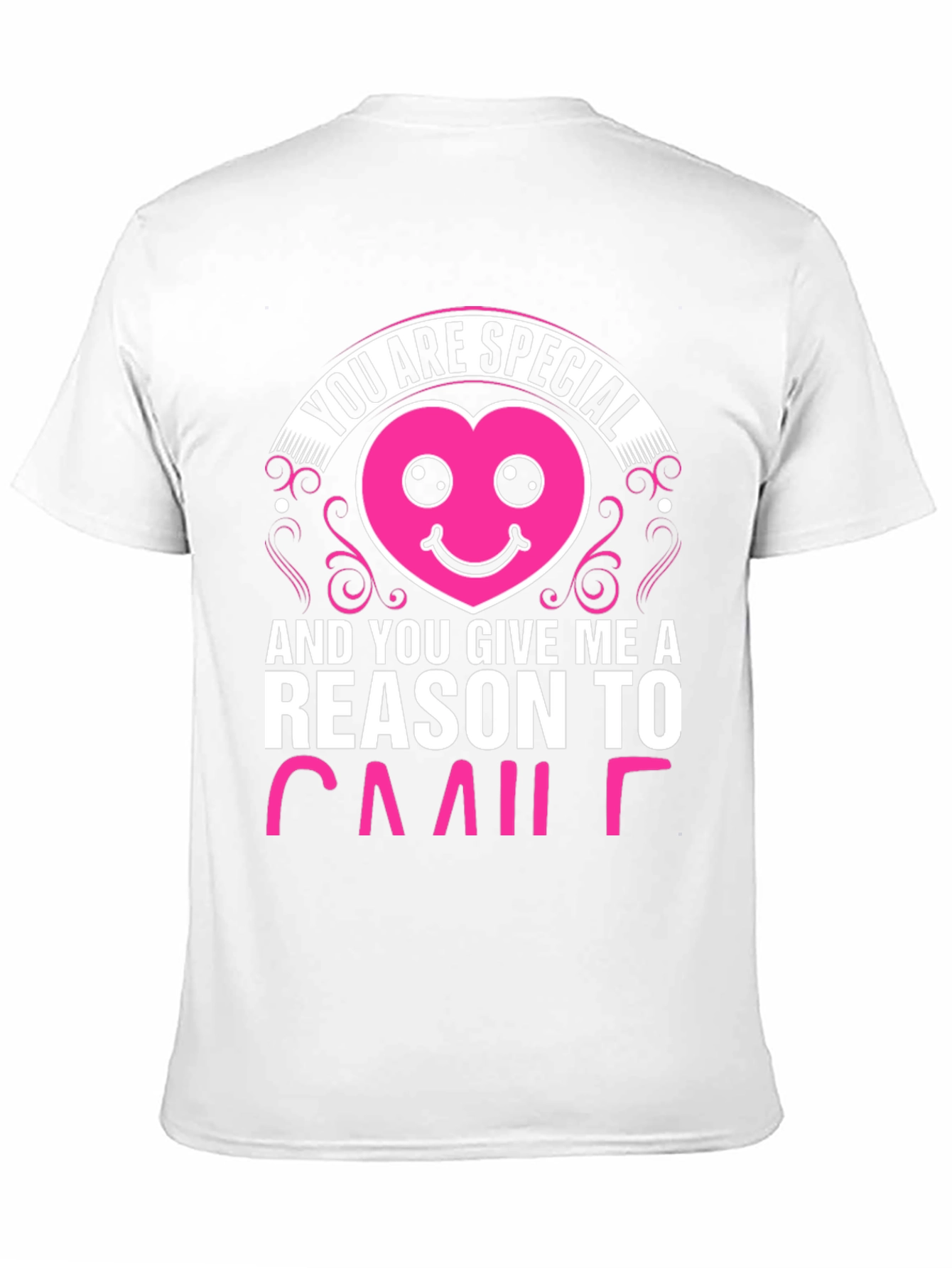 You are Special Graphic T-Shirt