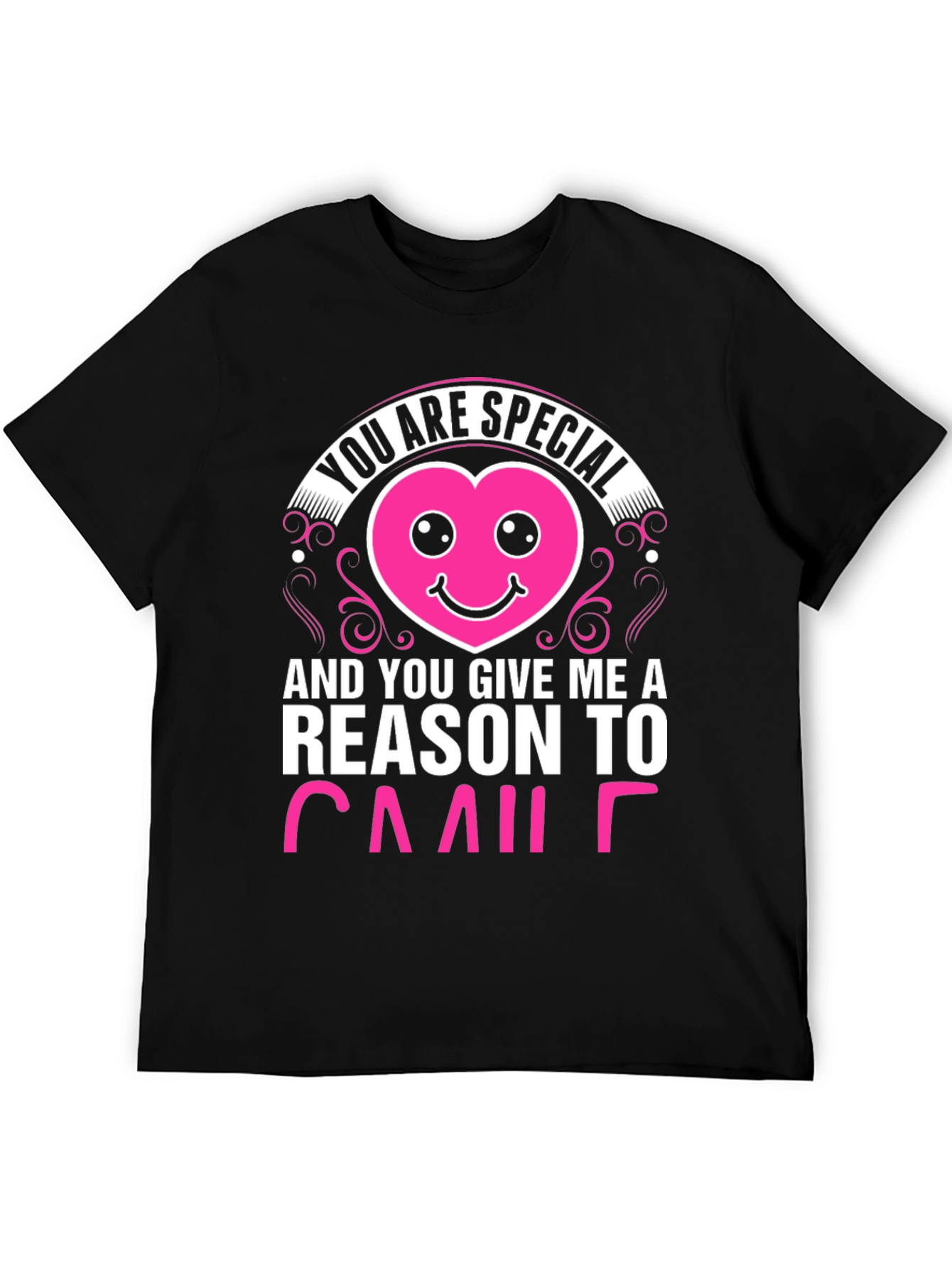 You are Special Graphic T-Shirt