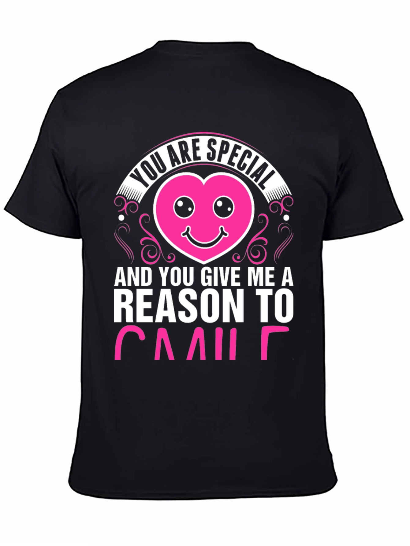 You are Special Graphic T-Shirt