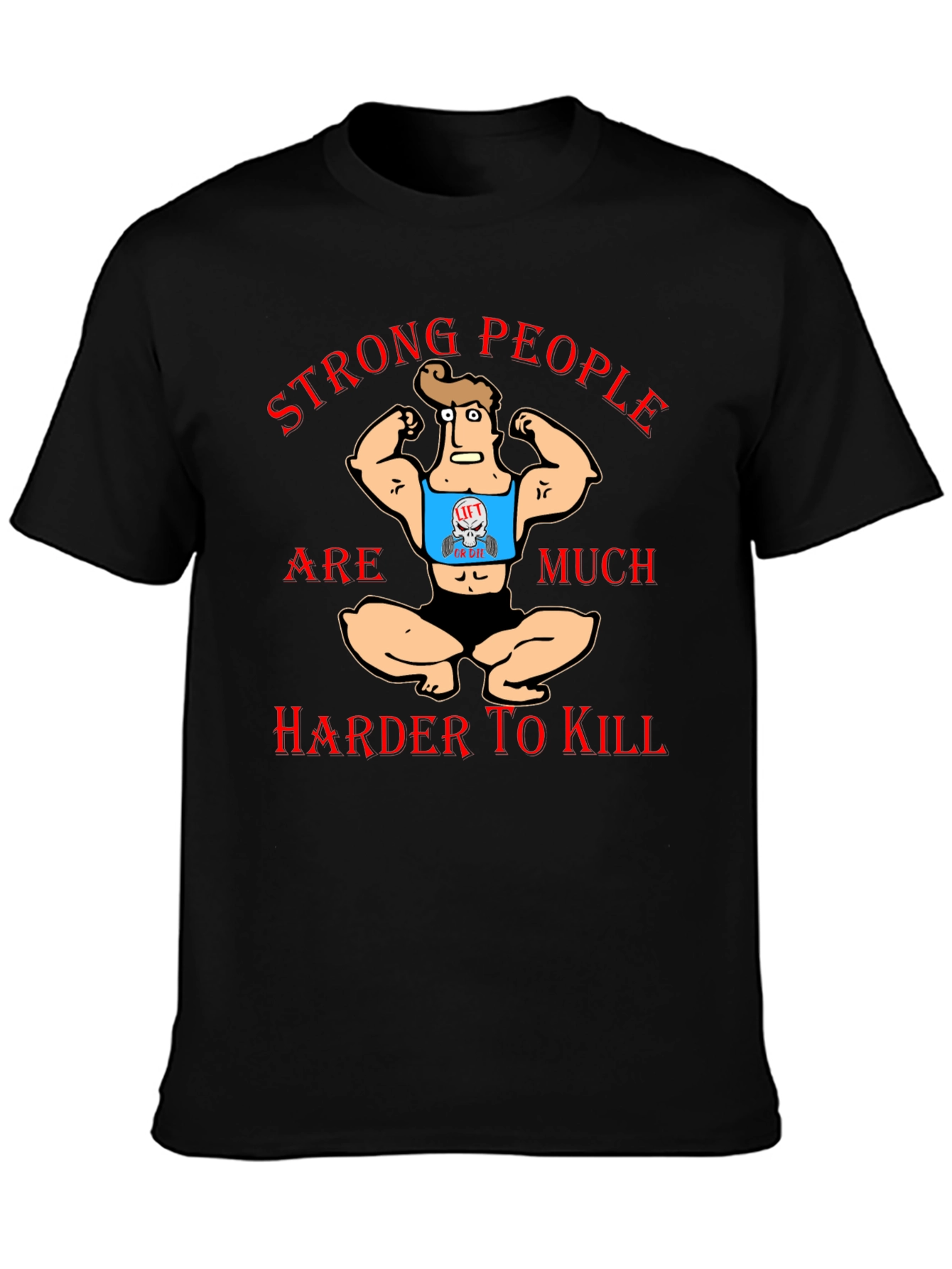 Strong People T-Shirt Funny Gym Workout Tee