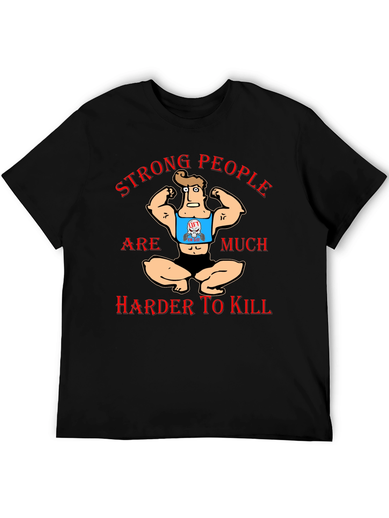 Strong People T-Shirt Funny Gym Workout Tee