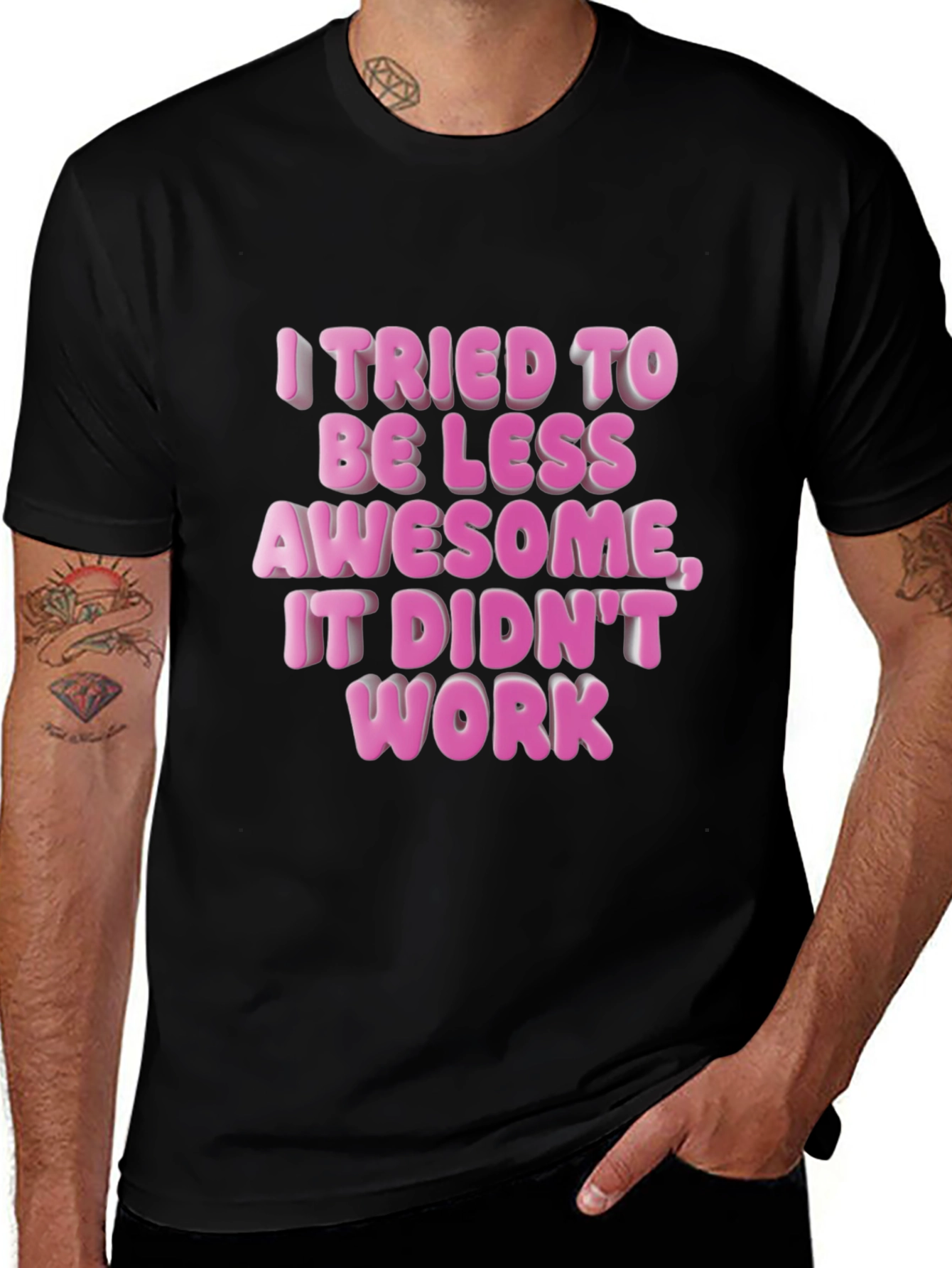 Funny Awesome Statement T-Shirt