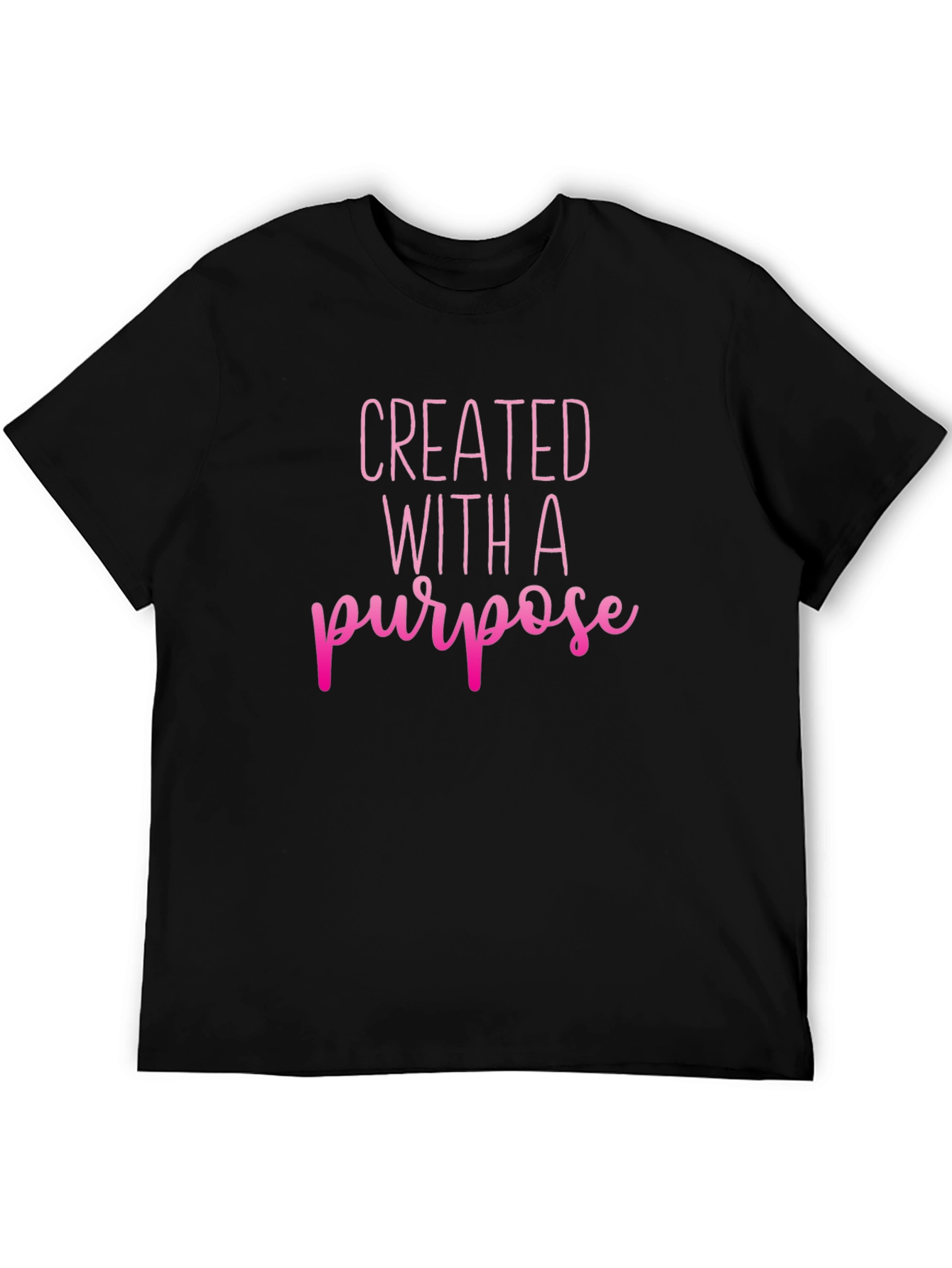 Created With A Purpose T-Shirt