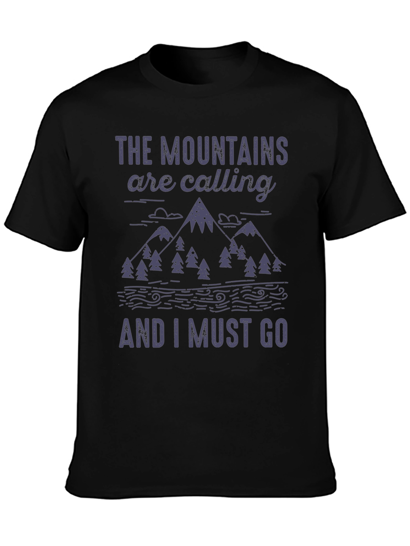 The Mountains are Calling T-Shirt