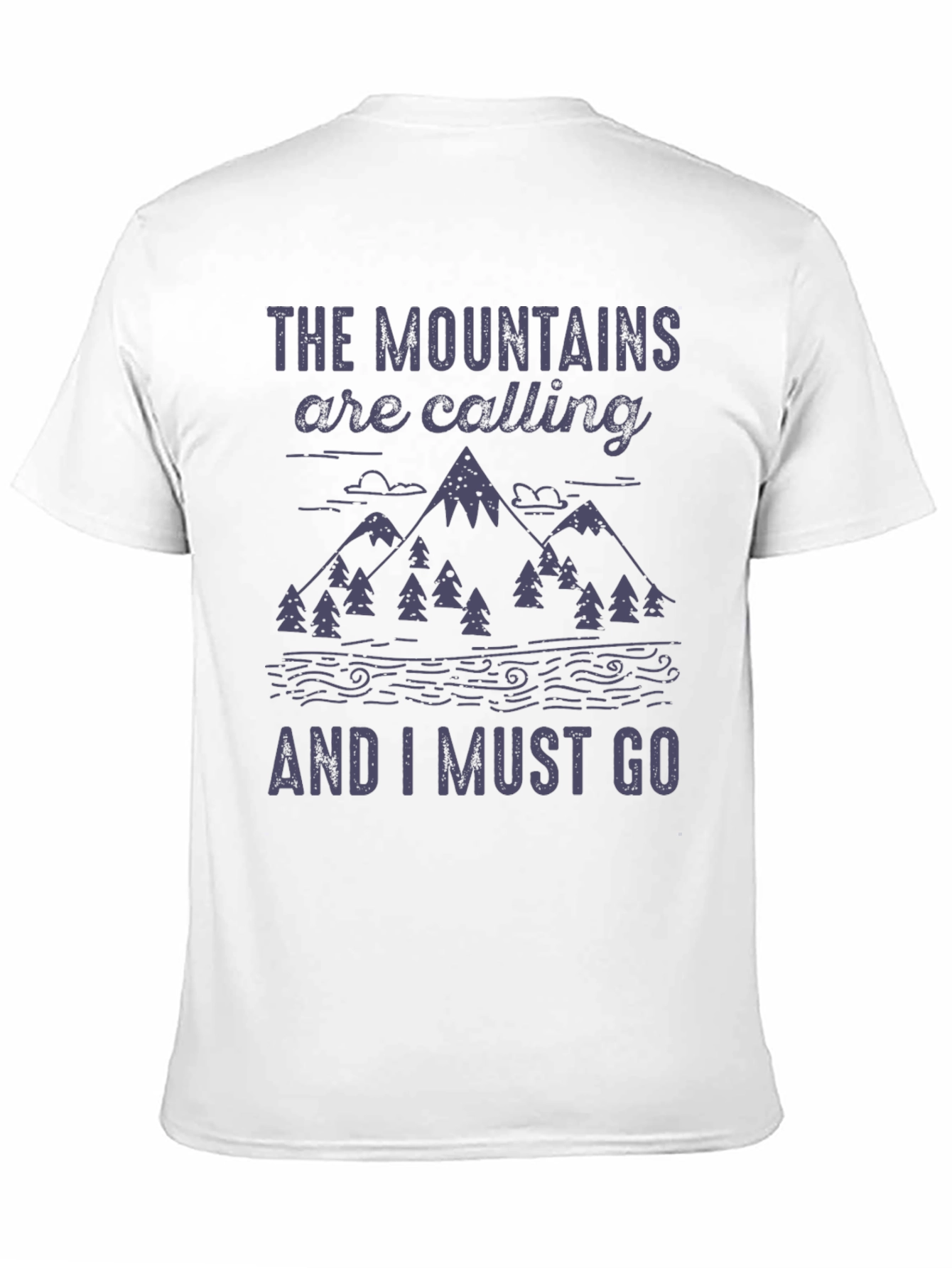 The Mountains are Calling T-Shirt
