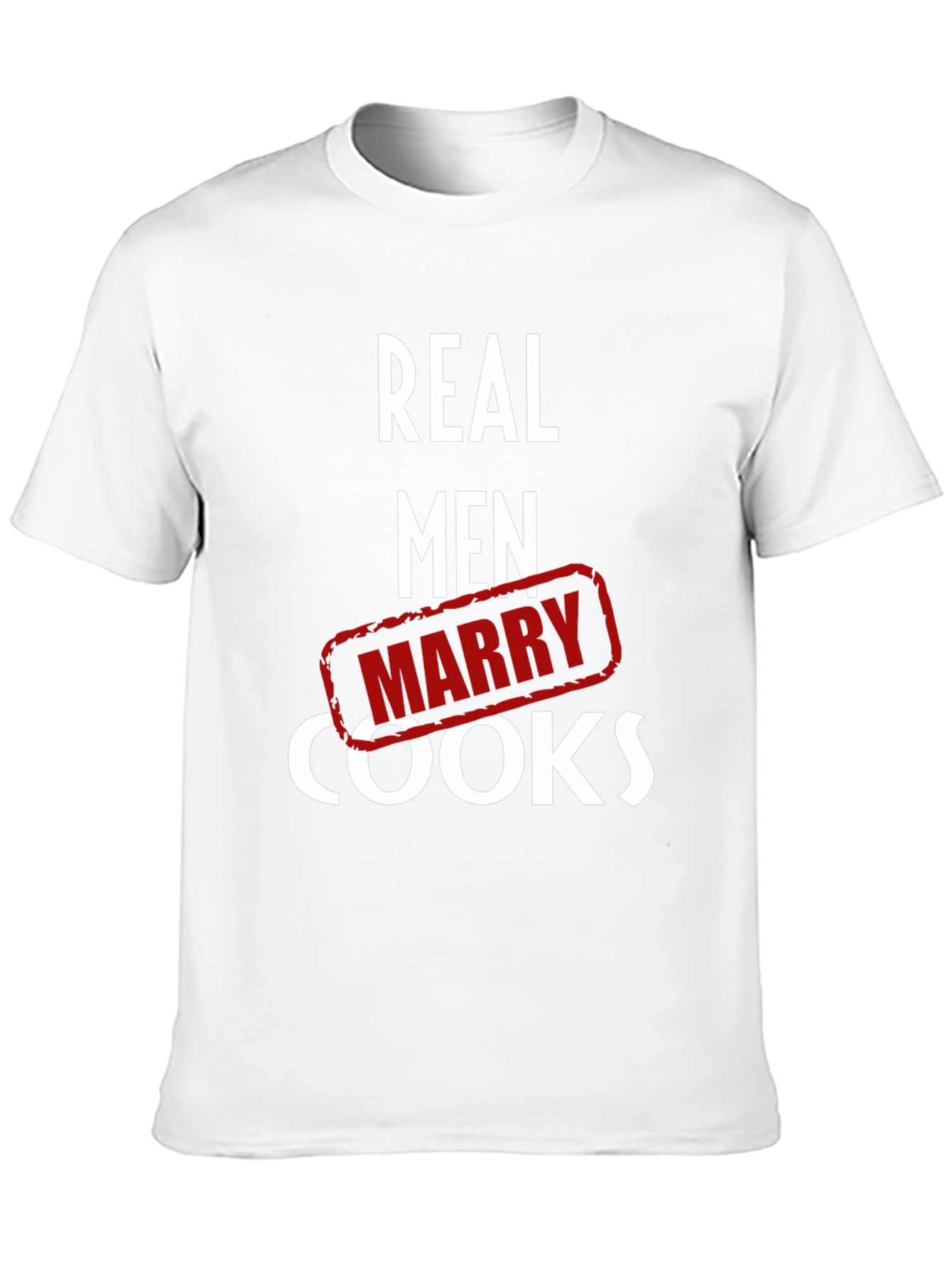 Real Men Marry Cooks Graphic T-Shirt