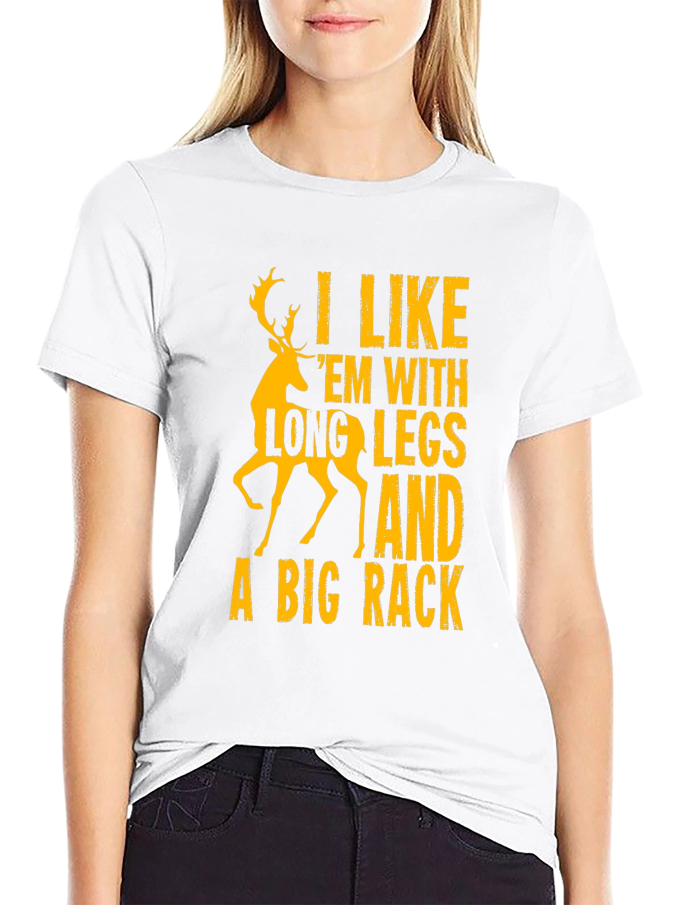 Funny Deer Hunting T-Shirt - Long Legs Big Rack