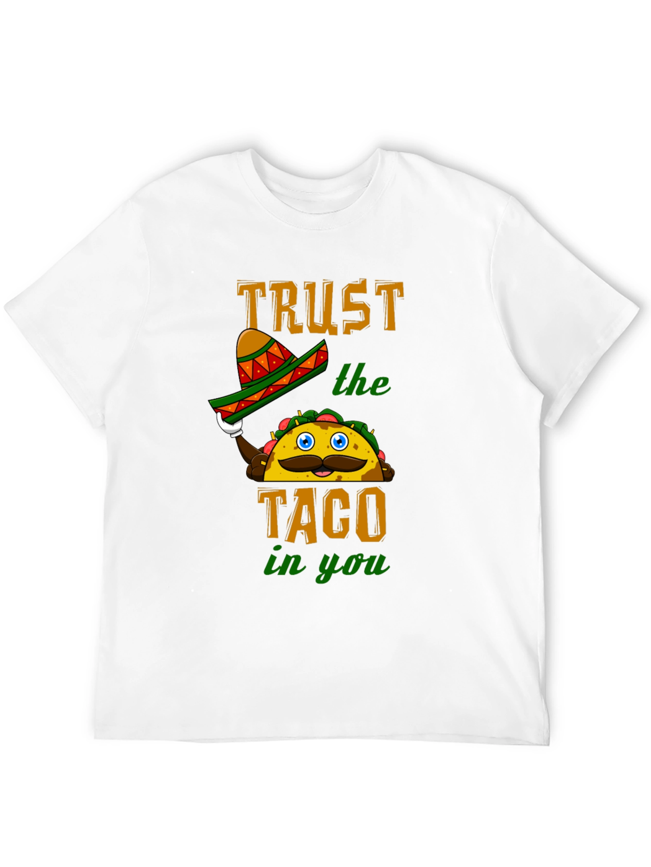 Trust the Taco T-Shirt - Funny Food Tee