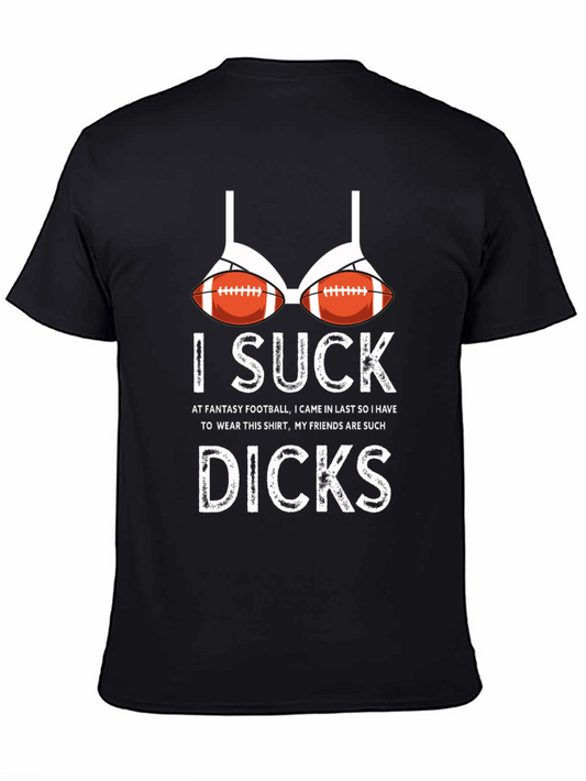 Humorous I Suck Football Bra Graphic T-Shirt