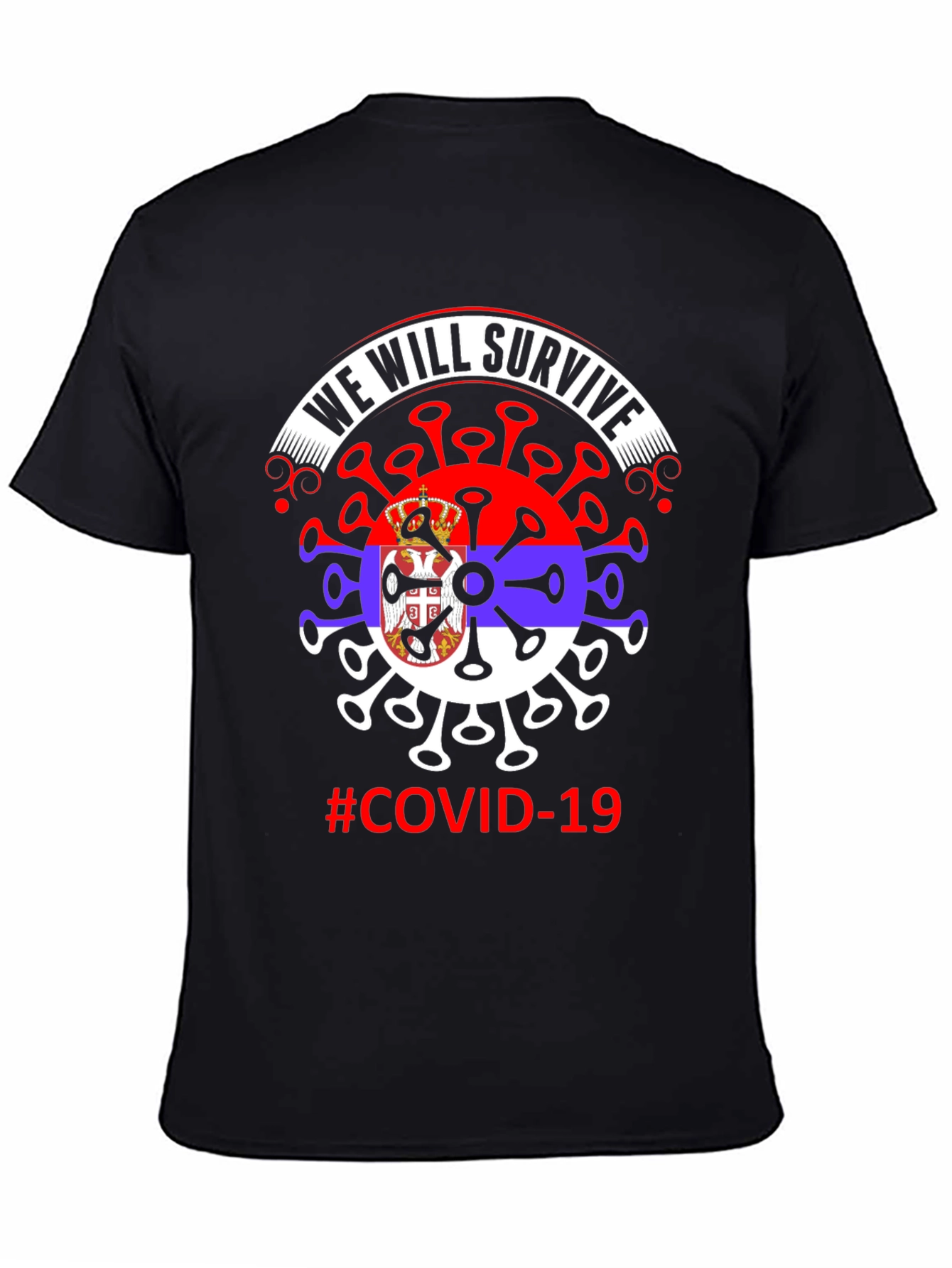 COVID-19 Serbia Flag We Will Survive T-Shirt