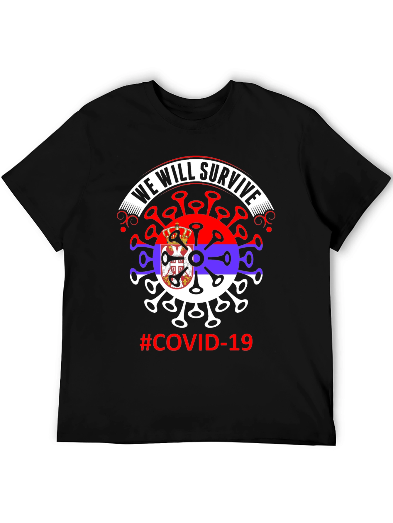COVID-19 Serbia Flag We Will Survive T-Shirt