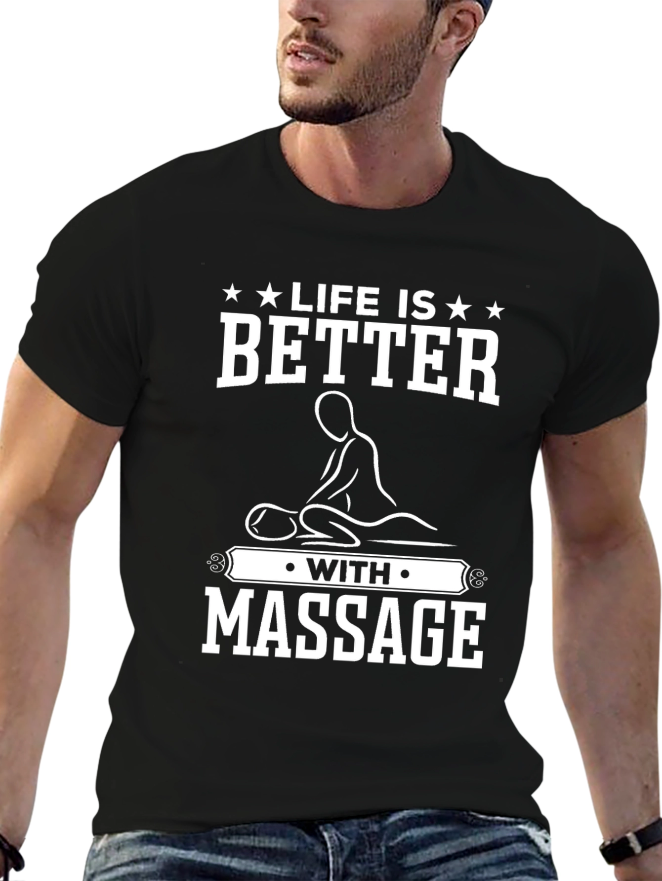 Life is Better with Massage T-Shirt