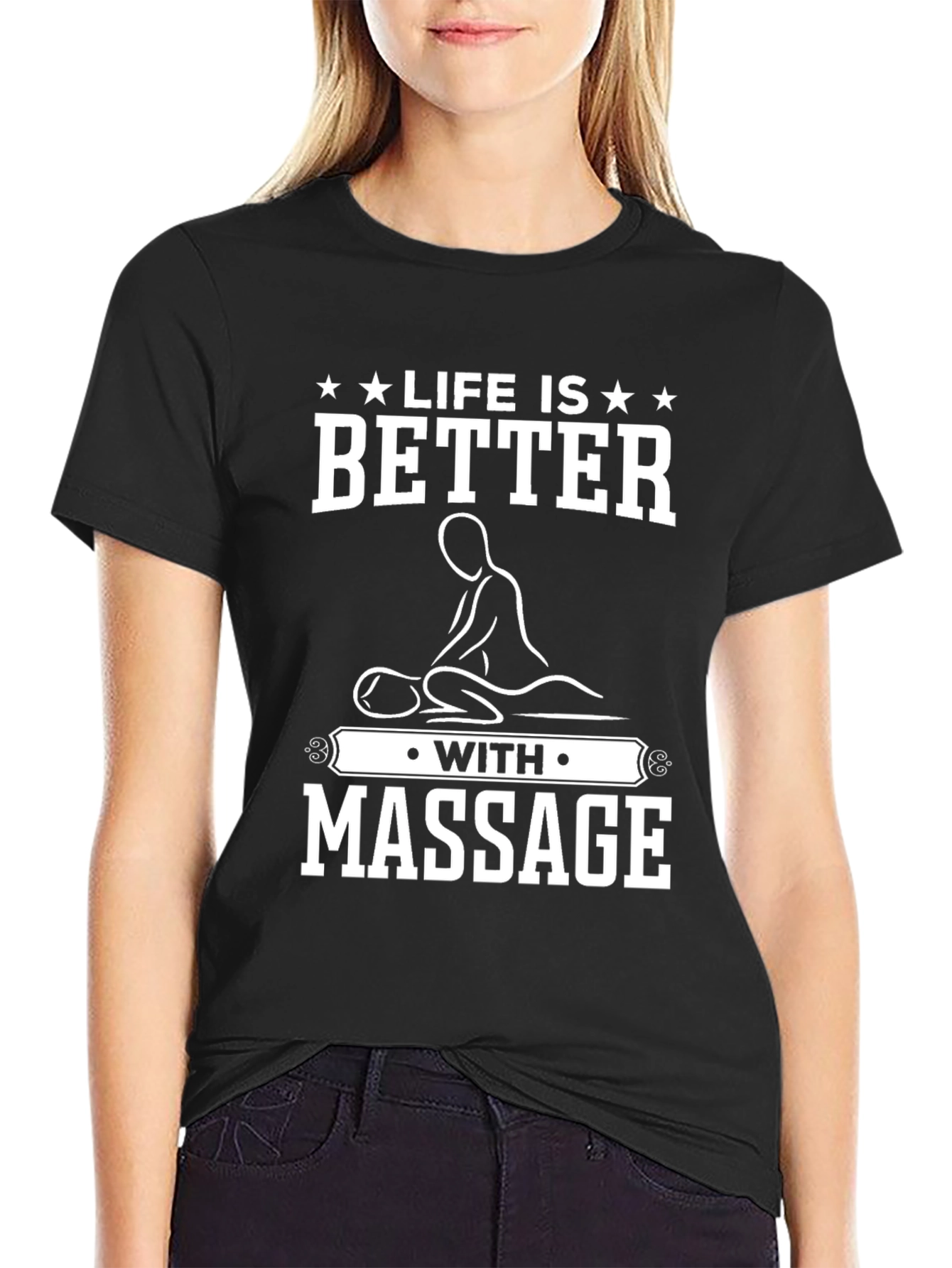 Life is Better with Massage T-Shirt