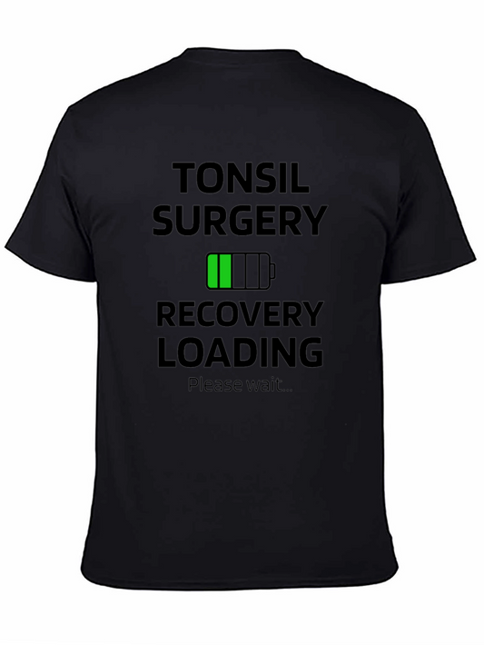 Tonsil Surgery Recovery Loading T-Shirt
