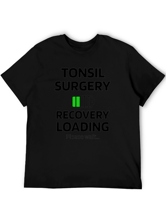 Tonsil Surgery Recovery Loading T-Shirt
