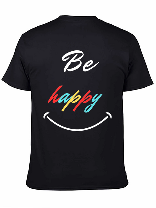 Be Happy Graphic T-Shirt - Stylish Comfort