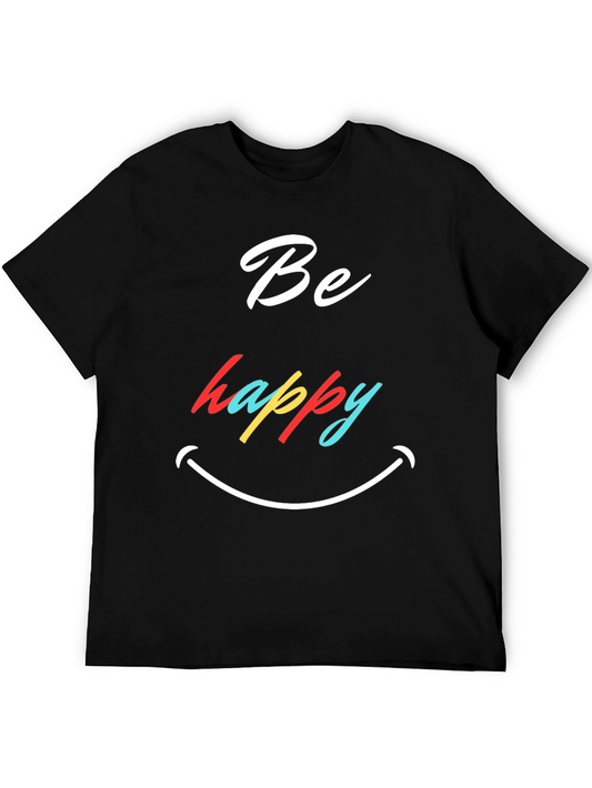 Be Happy Graphic T-Shirt - Stylish Comfort