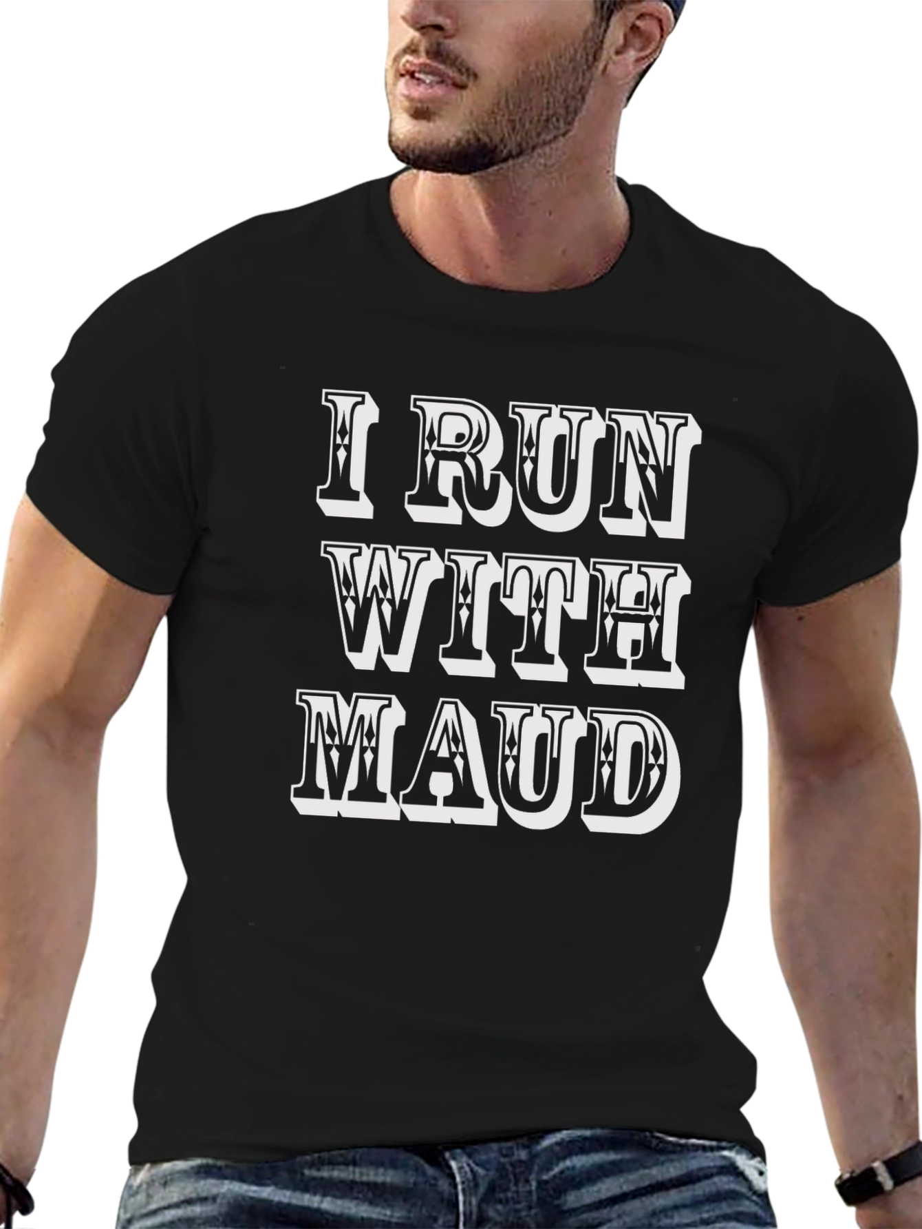 I Run With Maud Graphic Tee