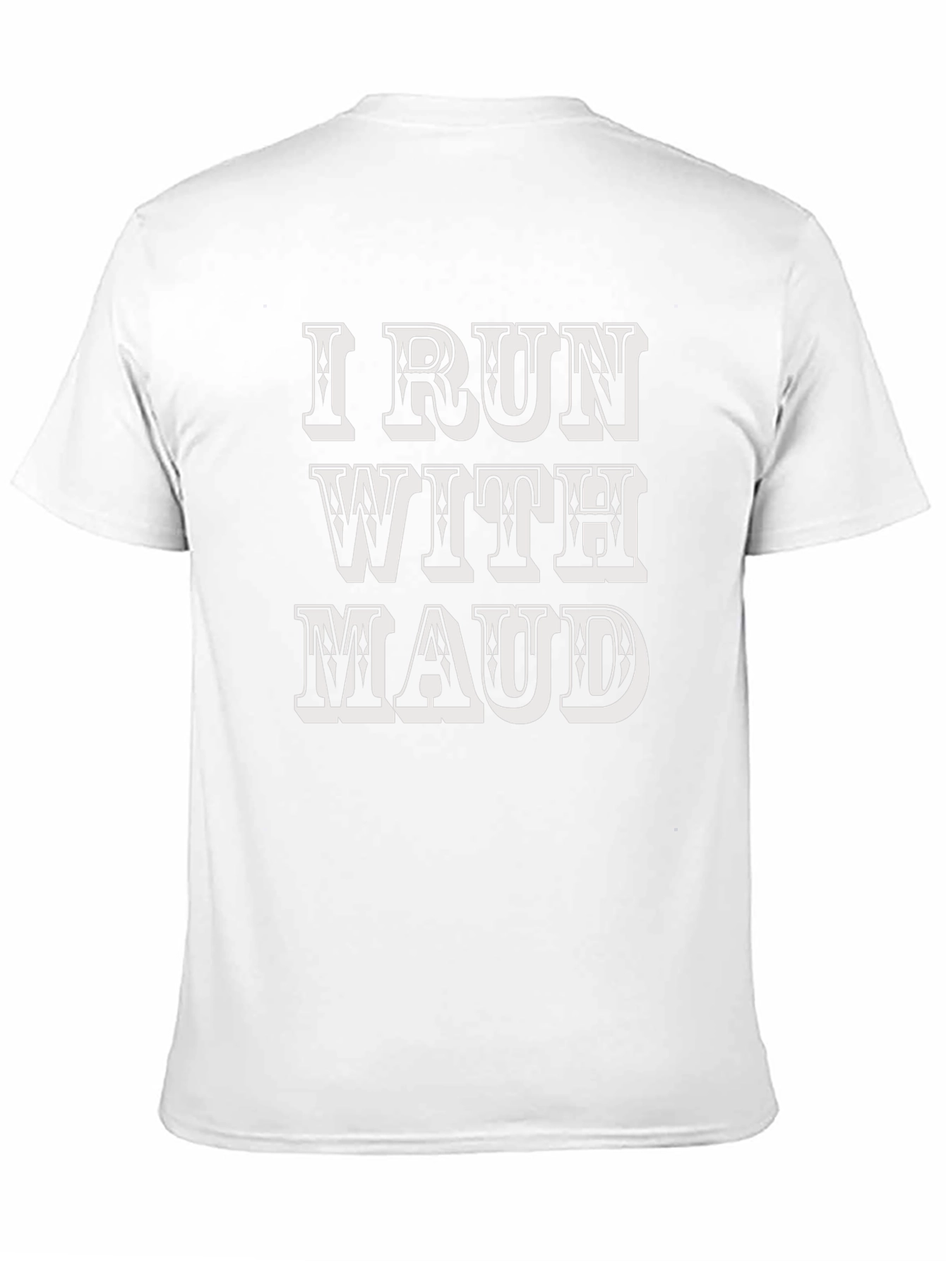 I Run With Maud Graphic Tee