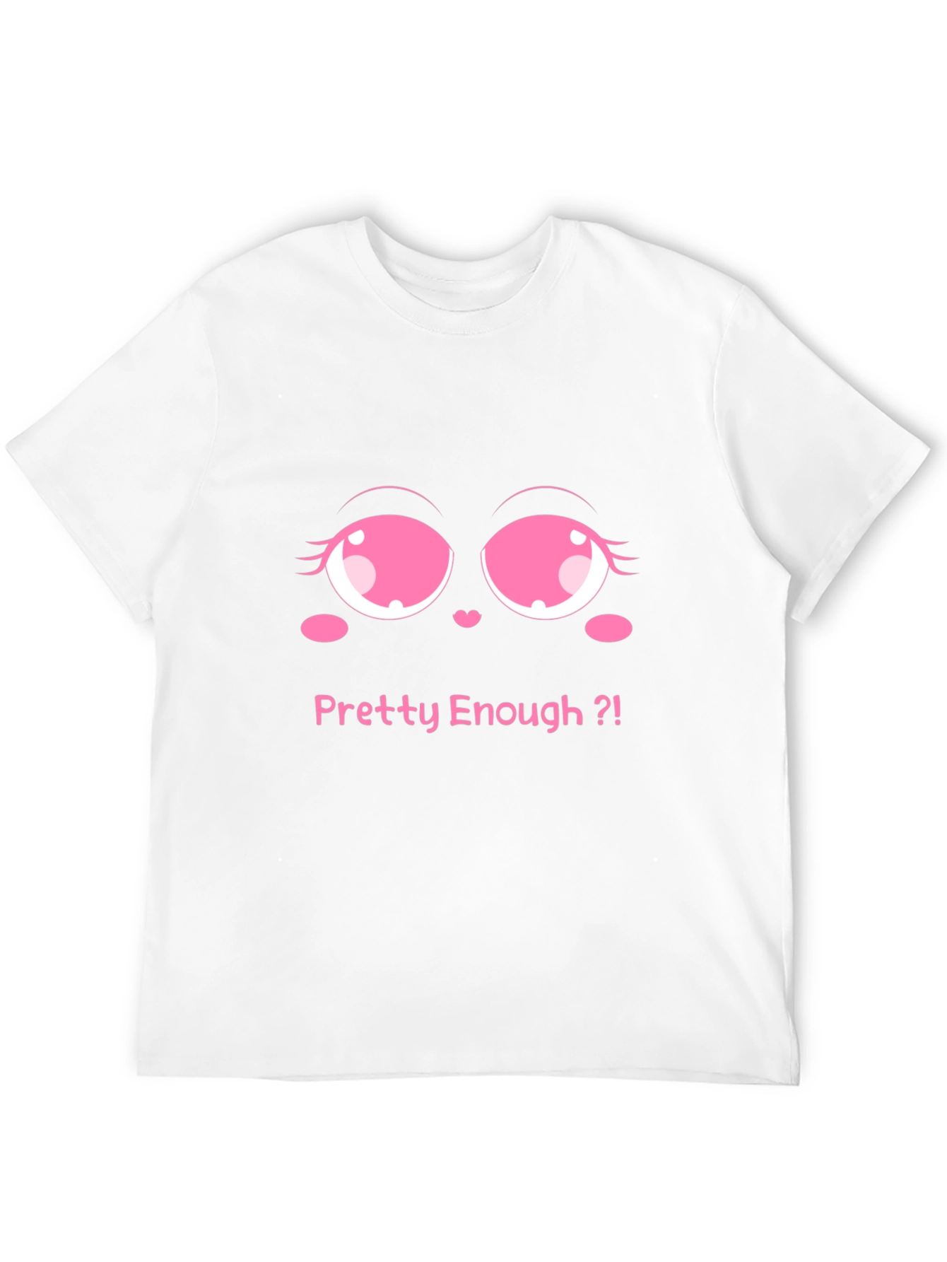 Pretty Enough Graphic Tee - Black Unisex T-Shirt